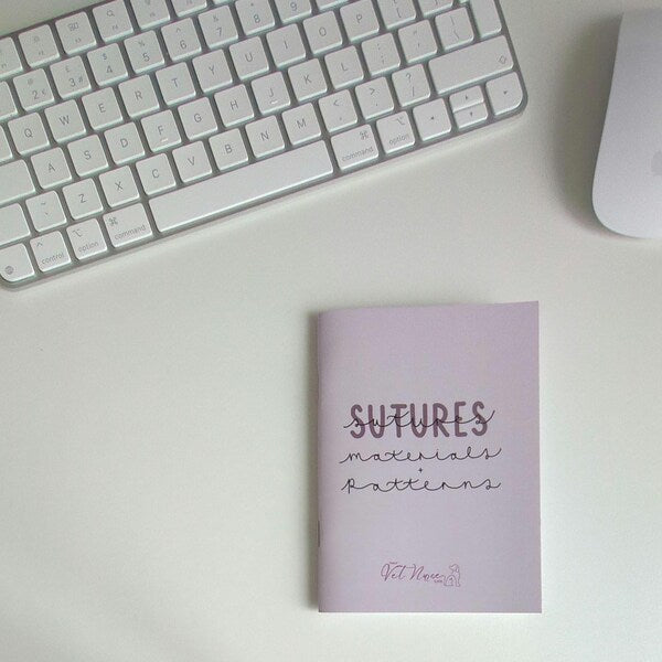 Suture Materials + Patterns Guide