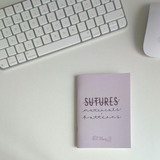 Suture Materials + Patterns Guide